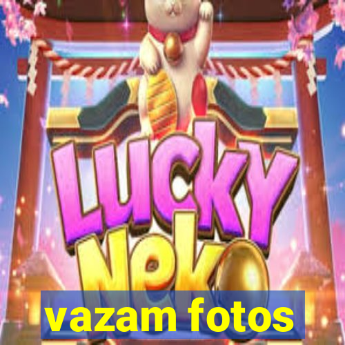 vazam fotos